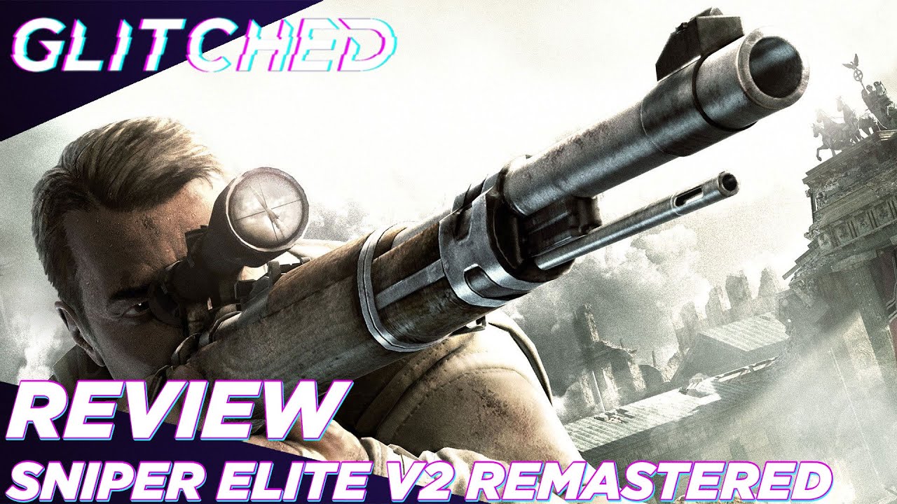 sniper elite v2 remastered reviews